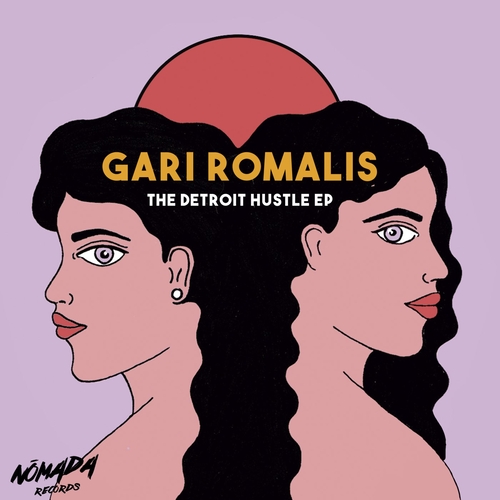 Gari Romalis - The Detroit Hustle [NMD040]